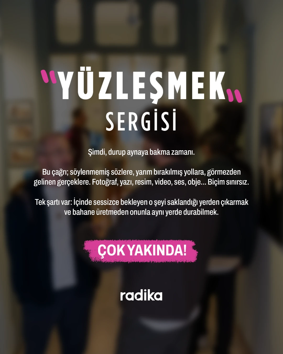 Yüzleşmek Sergisi afişi